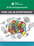 JA Be Entrepreneurial (Think Like an Entrepreneur)